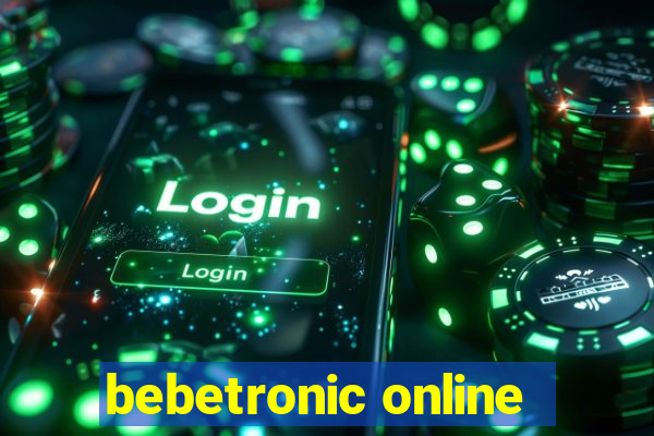 bebetronic online